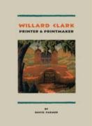 Willard Clark - Farmer David R.