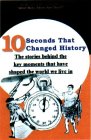 10 Seconds That Changed History - Research Team