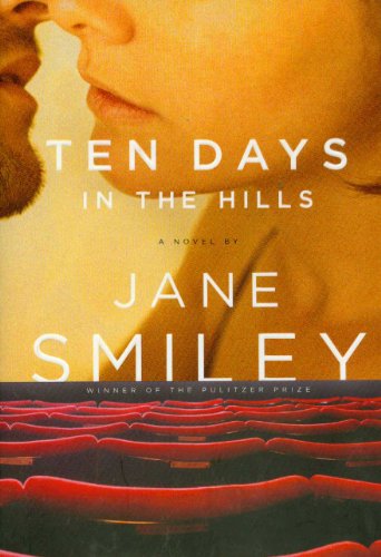 Jane Smiley-Ten Days in the Hills