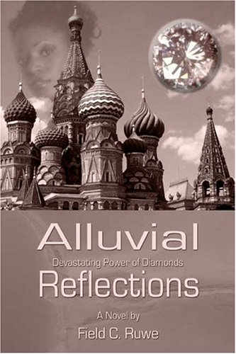 Alluvial Reflections - Field C. Ruwe