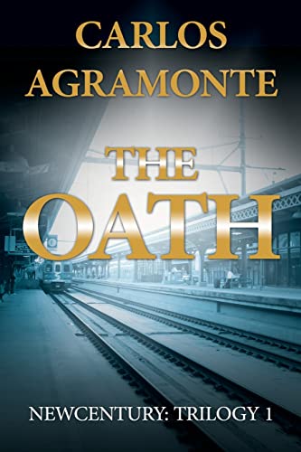 Carlos Agramonte-Oath : Newcentury
