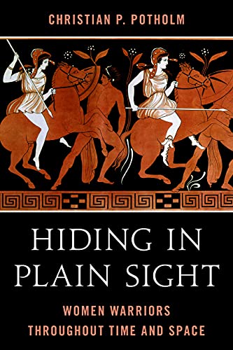 Christian P. Potholm-Hiding in Plain Sight
