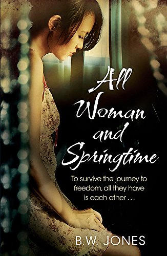 Brandon W. Jones-All woman and springtime