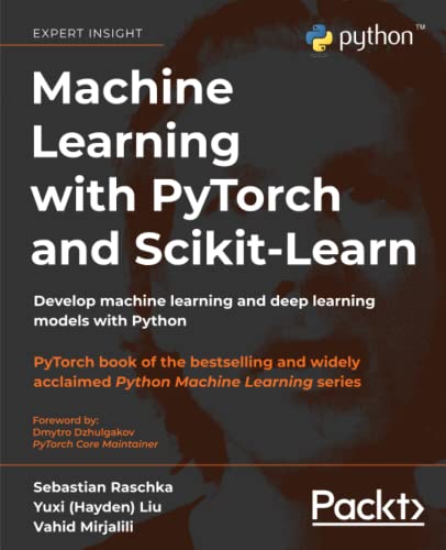 Sebastian Raschka-Machine Learning with Pytorch and Scikit-Learn