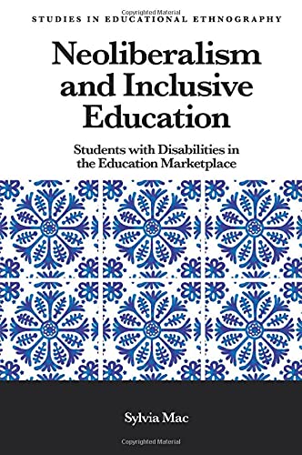 Sylvia Mac-Neoliberalism and Inclusive Education