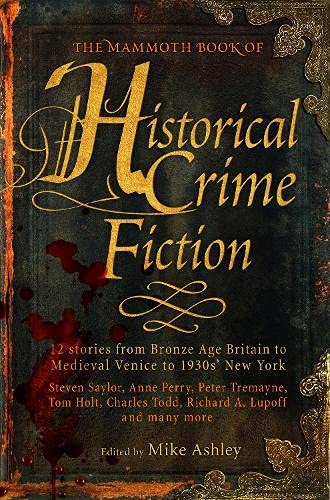 Mike Ashley-Mammoth Book of Historical Crime Fiction