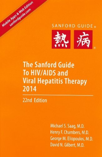 Michael S. Saag-The Sanford guide to HIV/AIDS viral hepatitis therapy 2014