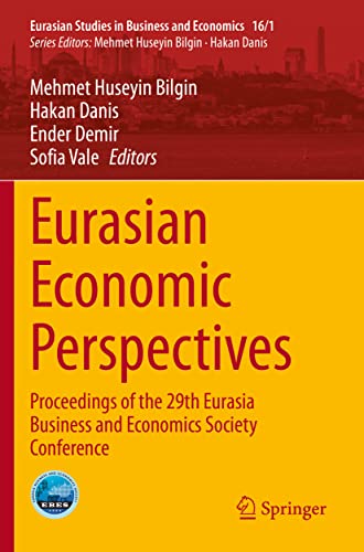 Eurasian Economic Perspectives - Mehmet Huseyin Bilgin