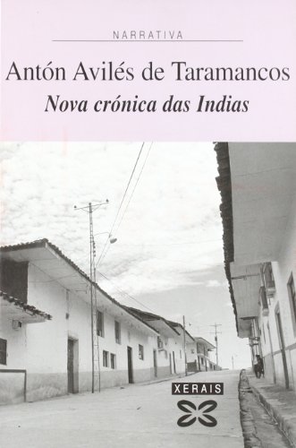 Nova Cronica Das Indias (Edicion Literaria) - Anton Aviles De Taramancos