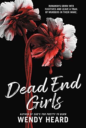 Dead End Girls - Wendy Heard