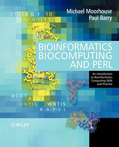 Bioinformatics, biocomputing and Perl - Michael Moorhouse