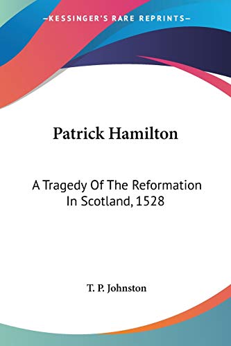 T. P. Johnston-Patrick Hamilton