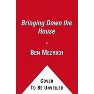 Ben Mezrich-Bringing Down the House