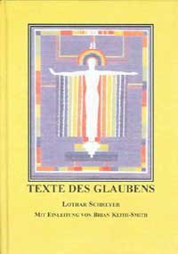 Texte Des Glaubens - Lothar Schreyer