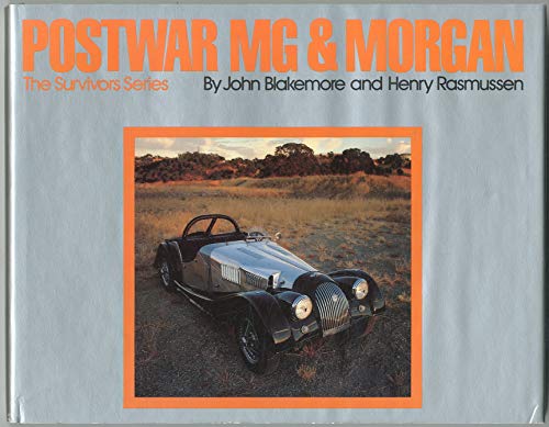 Postwar Mg and Morgan - Henry  And Jack Blakemore Rasmussen