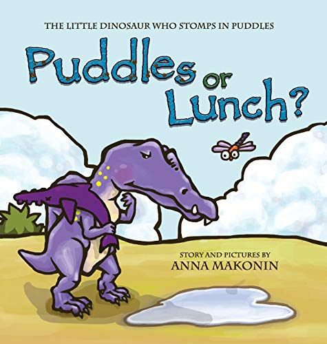 Anna Makonin-Puddles or Lunch?