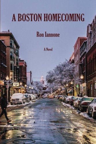 Ron Iannone-A Boston Homecoming