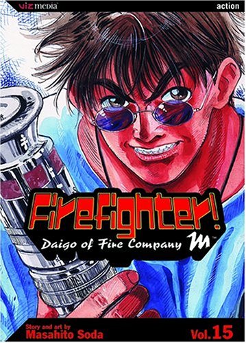 Firefighter! Daigo of Company M, Volume 15 (Firefighter) - Masahito Soda