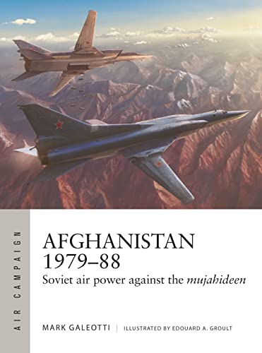 Mark Galeotti-Afghanistan 1979-88