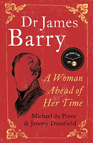 Dr James Barry - Jeremy Dronfield