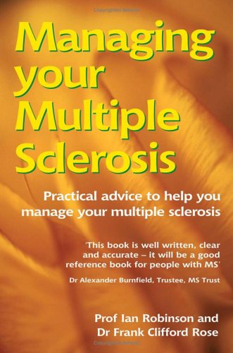 Ian Robinson-Managing Your Multiple Sclerosis (Class Health)