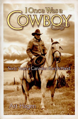 Art Hagen-I once was a cowboy