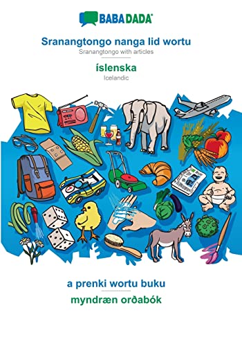 Babadada Gmbh-BABADADA, Sranangtongo with articles  - íslenska, visual dictionary  - myndræn orðabók