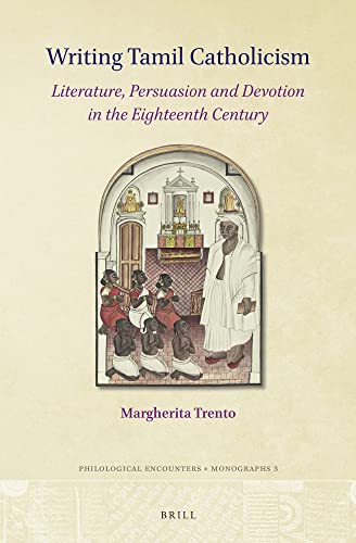 Writing Tamil Catholicism - Margherita Trento