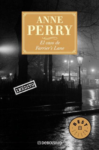 El Caso de Farrier's Lane - Anne Perry
