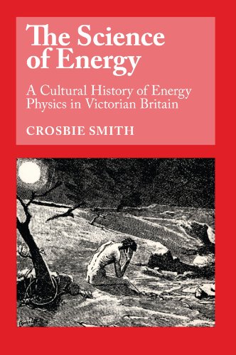 Crosbie Smith-The Science of Energy