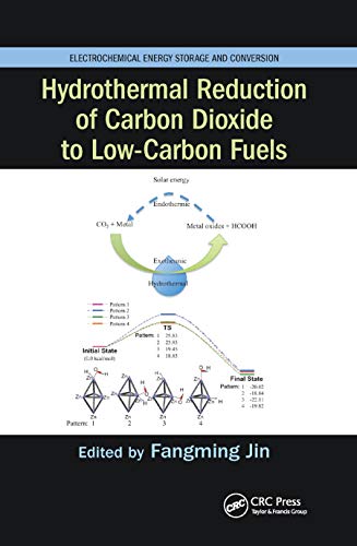 Hydrothermal Reduction of Carbon Dioxide to Low-Carbon Fuels - Fangming Jin
