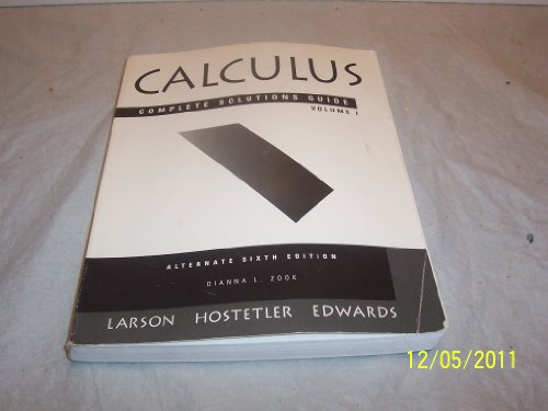 Dianna L. Zook-Complete solutions guide to accompany Calculus, Larson/Hostetler/Edwards