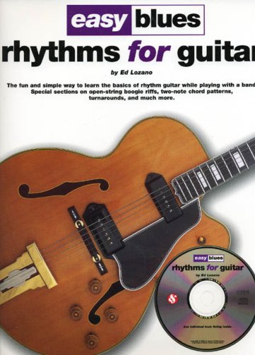 Ed Lozano-Easy Blues Rhythms For Guitar (Easy Blues). Includes a CD.
