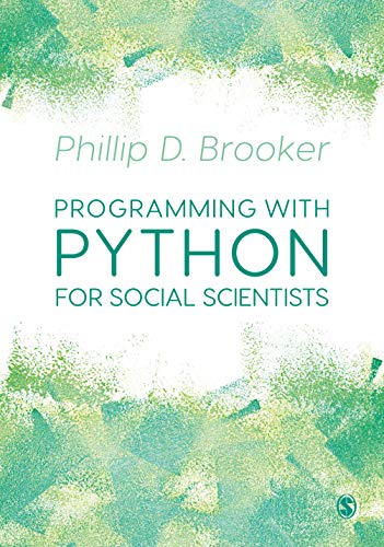 Phillip Brooker-Programming with Python for Social Scientists