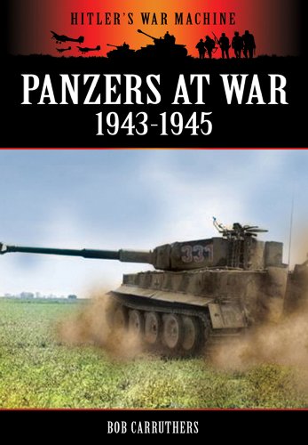 Bob Carruthers-Panzers at War 1943-1945