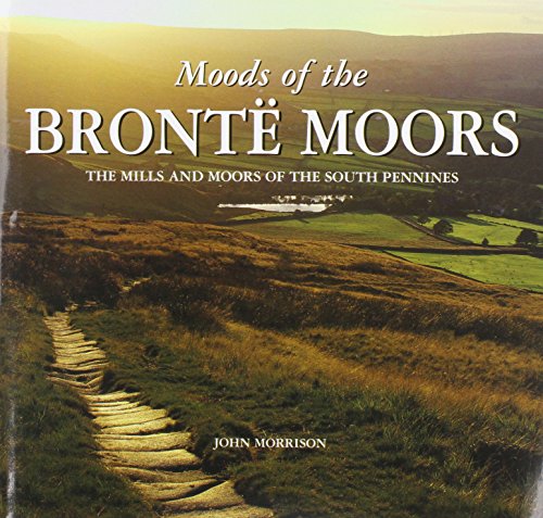 Moods of the Bronte Moors - John   Morrison