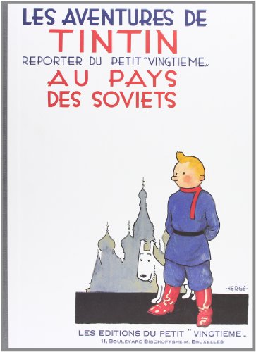 Tintin Au Pays Des Soviets / Tintin in the Land of the Soviets (Tintin) - Hergé