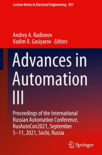 Andrey A. Radionov-Advances in Automation III