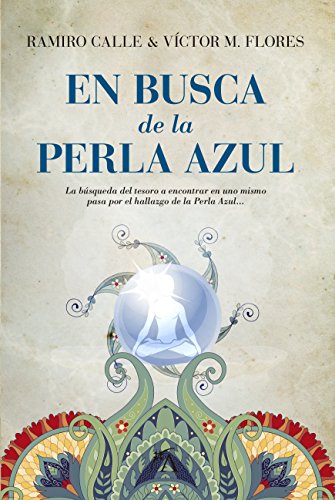 En busca de la perla azul - Ramiro A. Calle