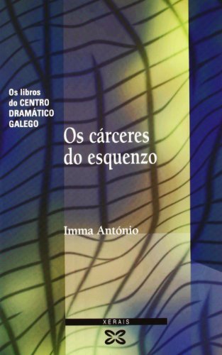 OS Carceres Do Esquenzo (Edicion Literaria) - Inma Antonio