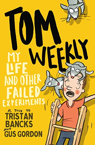 Tristan Bancks-My Life and Other Failed Experiments
