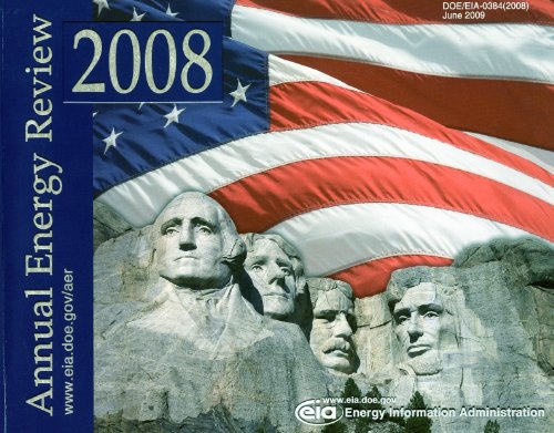 Energy Information Administration (U.S.)-Annual Energy Review , 2008