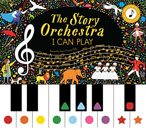 Story Orchestra : I Can Play - Jessica Courtney Tickle