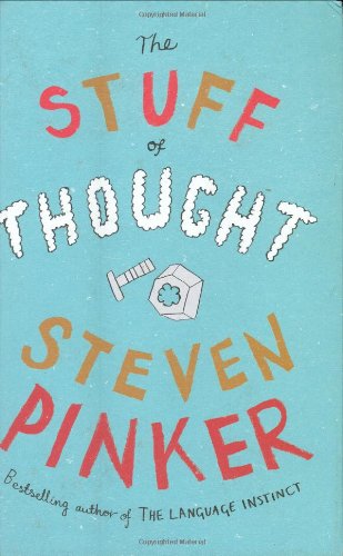 Steven Pinker-The stuff of thought