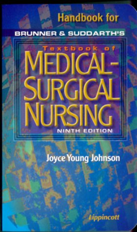 Joyce Y. Johnson-Handbook for Brunner and Suddarth's Textbook of Medical-Surgical Nursing (Books)