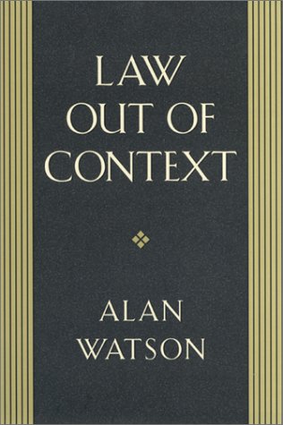 Alan Watson-Law out of context