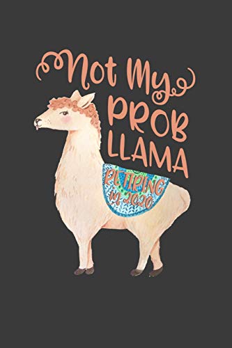 Kaihko Press-Not My Probllama Retired in 2020