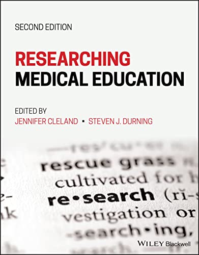 Researching Medical Education, Second Edition - Cleland