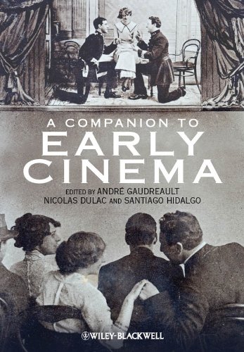 A companion to early cinema - André Gaudreault