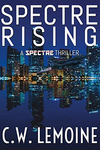 C. W. Lemoine-Spectre Rising